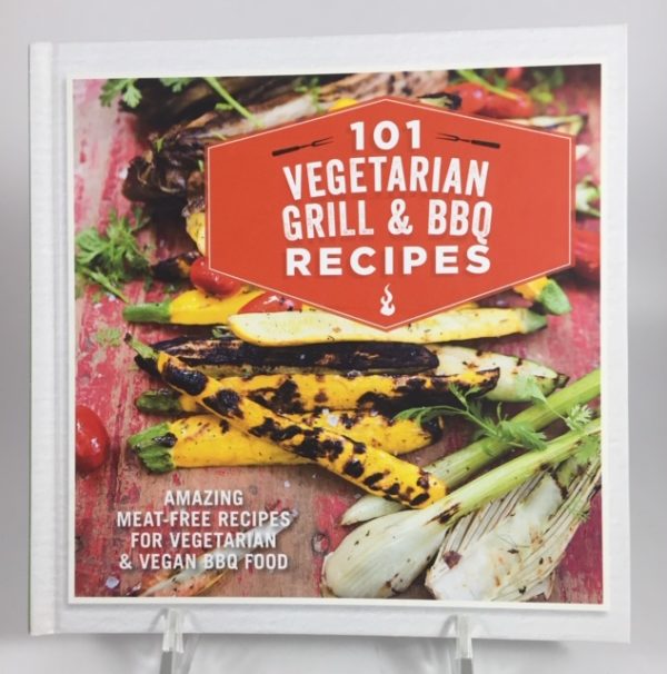 101 Vegetarian Grill & BBQ Recipes