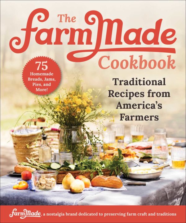 The cover of The FarmMade Cookbook